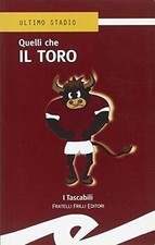 Quelli che il Toro von Frilli