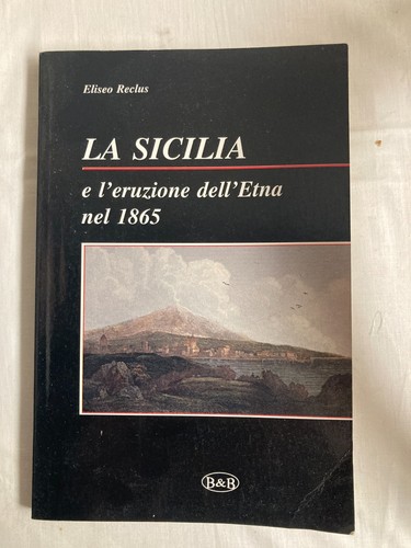 Sicilia l eruzione - sicilia, l'eruzione