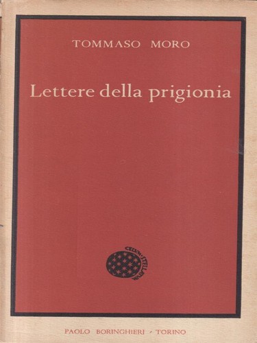 Lettere della prigionia prima - della,