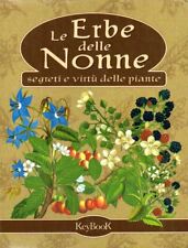 LE ERBE DELLE NONNE SEGRETI E