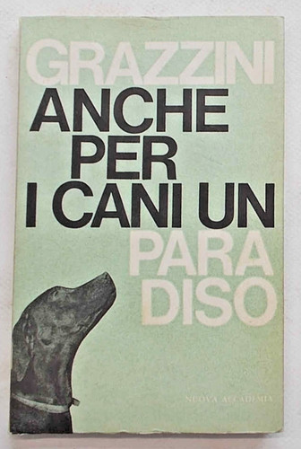Grazzini anche per cani - i, un