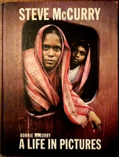 Steve McCurry: A Life in Pictures (40 years of iconic McCurry Photographies 2018