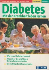 Diabetes : mit der Krankheit