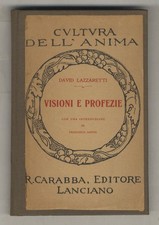Visioni e profezie. Con una