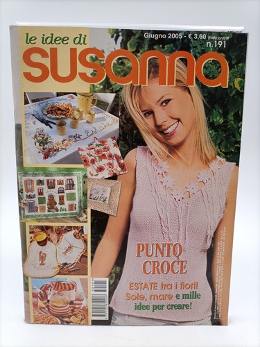Idee susanna giugno 2005 - susanna,