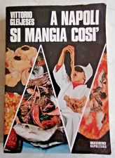 "A NAPOLI SI MANGIA COSI'" di