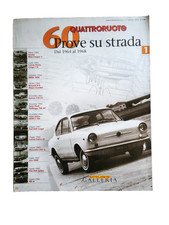 QUATTRORUOTE 60 PROVE SU STRADA DAL 1964 AL 1968 VOL. 1