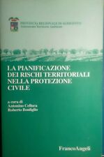 LA PIANIFICAZIONE DEI RISCHI TERRITORIALI NELLA PROTEZIONE CIVILE - 1998 - RARO 