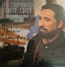 VINILE - TIROMANCINO - HO CAMBIATO TANTE COSE - COLOR RAME - AUTOGRAFATO