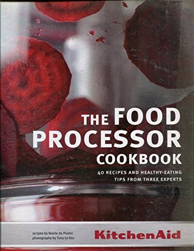 The foodprocessor cookbook - the,