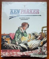 c2- KEN PARKER n. 7 Berardi & Milazzo Mondadori Comics 2014 - edicola blisterato