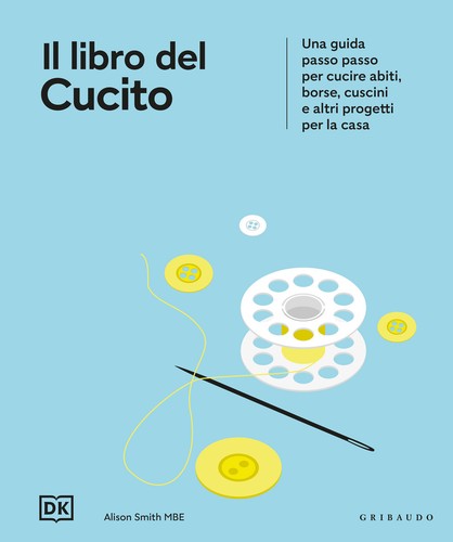 Libro del cucito una guida - il,
