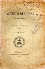 Zerbi, Luigi. Il Castello di Monza e i suoi forni
