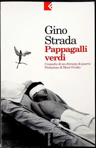 Gino strada pappagalli verdi - gino,