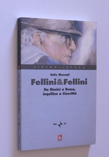 Italo moscati fellini - moscati,