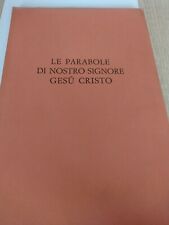 Le parabole di Nostro Signore Gesù Cristo acqueforti Domenico Zangrandi numerata
