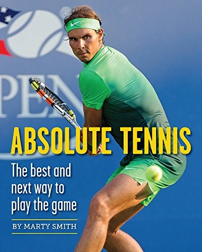 Absolute tennis the best and - the,
