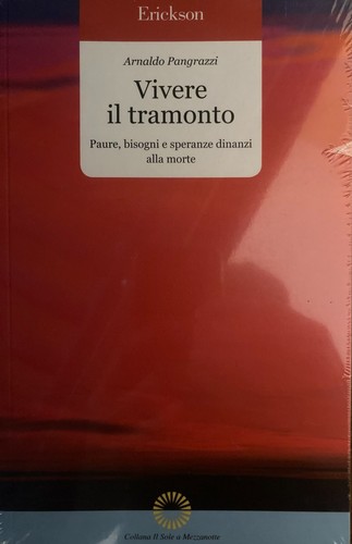 Vivere tramonto paure - vivere, il