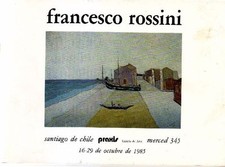 ROSSINI Francesco (Ancona 1904), Francesco Rossini