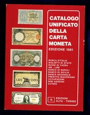 CATALOGO UNIFICATO DELLA CARTAMONETA EDIZIONE 1981