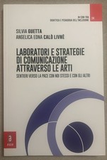 Laboratori e strategie di comunicazione attraverso le arti. 9791221810844