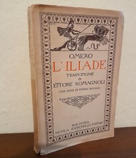 Omero. L'iliade Tradotta da