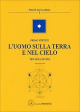 LIBRO L'UOMO SULLA TERRA E NEL