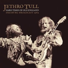 Jethro Tull  - Hard Times Of