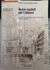 architettura tecnica Nuovi modelli per l'abitare turchini grecchi il sole 24ore 