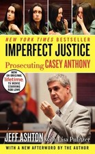 Imperfect Justice: Prosecuting