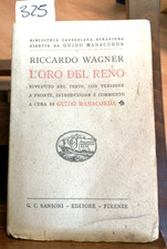 RICCARDO WAGNER - L'ORO DEL RENO 1923 SANSONI - TEDESCO/ITALIANO (325
