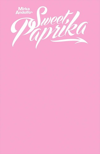 Mirka andolfo sweet paprika 1 - mirka,