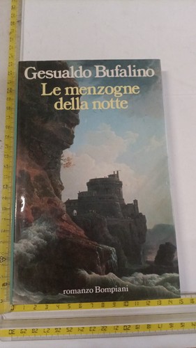 Gesualdo bufalino menzogne - bufalino, le