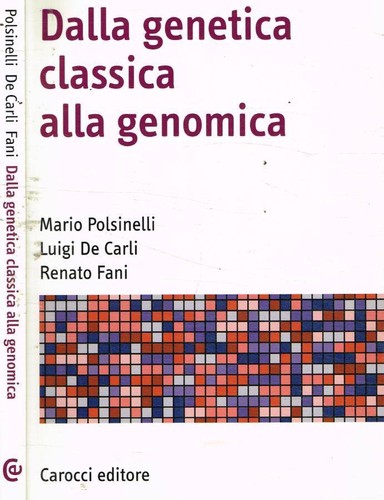 Dalla genetica classica alla
