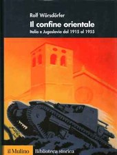 Il confine orientale - Rolf