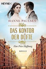 Das Kontor der Düfte: Eine