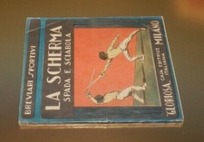 LA SCHERMA SPADA E SCIABOLA