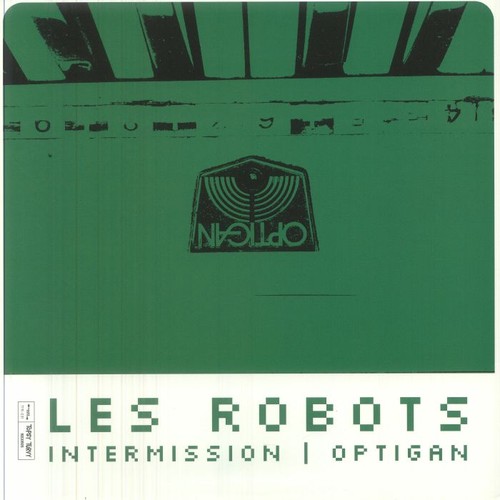 Les robots intermission - les,