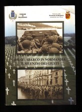 D-DAY SBARCO IN NORMANDIA - IL