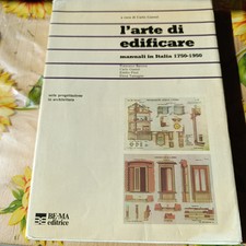 L'arte Di Edificare - Carlo Guenzi - Prima Ed. Be Ma 1981
