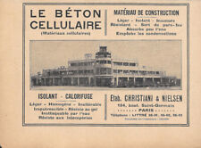 Le Béton Cellulaire. Etab. Christiani & Nielsen Paris - Advertising 1931