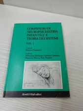 COMPENDIO DI NEUROPSICHIATRIA INFANTILE E TEORIA DEI SISTEMI - MARCO CASONATO
