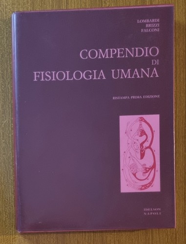 Compendio fisiologia umana - compendio,