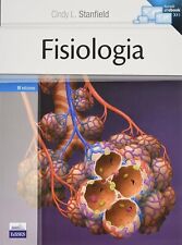 Fisiologia IVedizione - Cindy L. Stanfield - Edises edizioni 