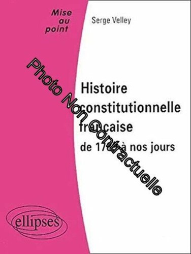 Storia costituzionale francese - storia,