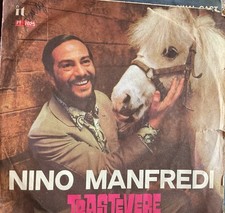 45 GIRI      NINO MANFREDI ‎– TRASTEVERE // M'E' NATA ALL'IMPROVVISO UNA CANZONE