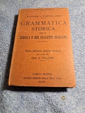  MANUALE HOEPLI GRAMMATICA STORICA  DELLA LINGUA E DEI DIALETTI ITALIANI 