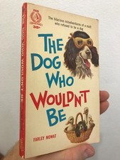 The Dog Who Wouldn't Be Farley