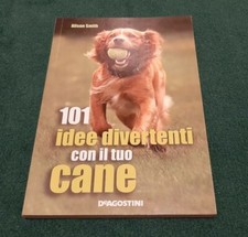 Libro 101 idee Divertenti con il tuo Cane Dog Animal Deagostini 