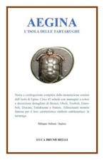 Brumus - “AEGINA, L’ISOLA DELLE TARTARUGHE” (92 pag. – Bilingue)